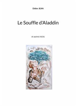 Le Souffle d'Aladdin (eBook, ePUB)
