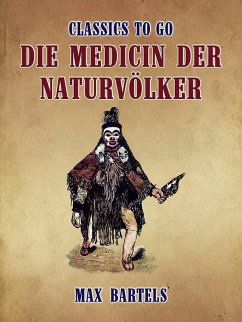 Cover Die Medicin der Naturvölker (eBook, ePUB)