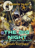 The Big Night & The Power and the Glory (eBook, ePUB)