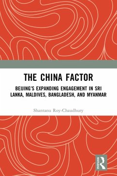 The China Factor (eBook, PDF) - Roy-Chaudhury, Shantanu