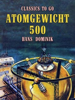 Atomgewicht 500 (eBook, ePUB) - Dominik, Hans