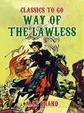 Way of the Lawless (eBook, ePUB)