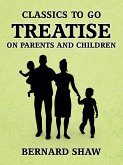 Treatise on Parents and Children (eBook, ePUB)