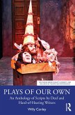 Plays of Our Own (eBook, ePUB)