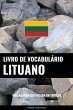 Livro de Vocabulário Lituano (eBook,... - Bild 1