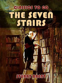 The Seven Stairs (eBook, ePUB) - Brent, Stuart