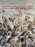 The Uncivilized Races of Men in All Coutries of the World, Vol. 2 (eBook, ePUB)
