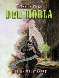 Der Horla (eBook, ePUB) - de Maupassant, Guy