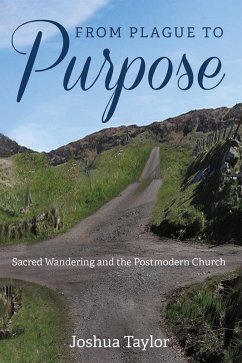 From Plague to Purpose (eBook, ePUB)