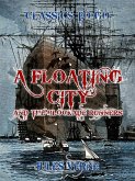 A Floating City and the Blockade Runners (eBook, ePUB)