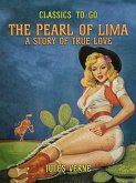 The Pearl Of Lima A Story Of True Love (eBook, ePUB)