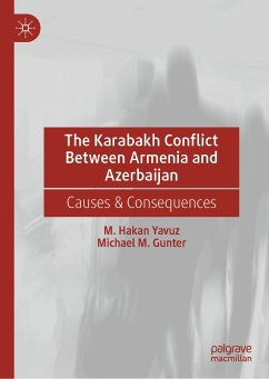 The Karabakh Conflict Between Armenia and Azerbaijan (eBook, PDF) - Yavuz, M. Hakan; Gunter, Michael M.