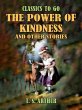 The Power of Kindness and Other Stories... - Bild 1
