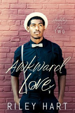 Awkward Love (Stumbling into Love, #2) (eBook, ePUB) - Hart, Riley
