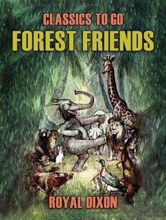 Forest Friends (eBook, ePUB) - Dixon, Royal