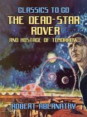 The Dead-Star Rover & Hostage of Tomorrow (eBook, ePUB)