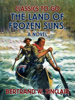 Cover The Land of Frozen Suns, A Novel (eBook, ePUB)