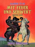 Mit Feuer und Schwert Erster Band (eBook, ePUB)