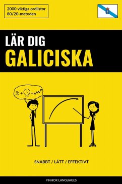 Cover Lär dig Galiciska - Snabbt / Lätt / Effektivt (eBook, ePUB)
