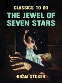 The Jewel Of Seven Stars (eBook, ePUB) The Jewel Of Seven Stars (eBook, ePUB)