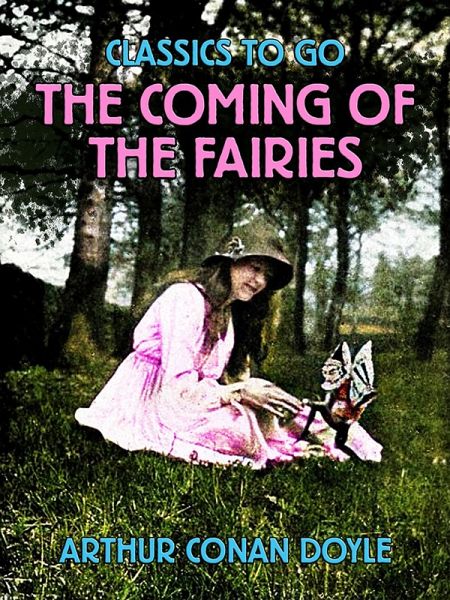 The Coming of the Fairies (eBook, ePUB)