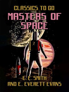 Masters of Space (eBook, ePUB) - E. Smith, E.