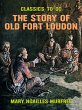 The Story of Old Fort Loudon (eBook,... - Bild 1