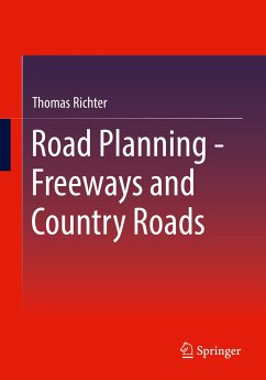 Road Planning - Freeways and Country Roads (eBook, PDF) - Richter, Thomas