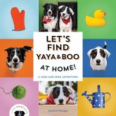 Let's Find Yaya and Boo at Home! (eBook, ePUB)