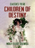 Children Of Destiny (eBook, ePUB)
