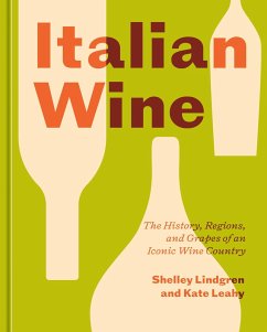 Italian Wine (eBook, ePUB) - Lindgren, Shelley; Leahy, Kate