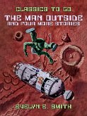 The Man Outside and four more stories (eBook, ePUB)
