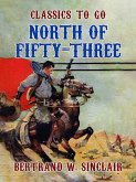 North of Fifty -Three (eBook, ePUB)