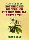 Botanisches Bilderbuch für Jung und Alt (eBook, ePUB)