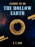 The Hollow Earth (eBook, ePUB)