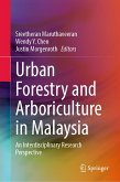 Urban Forestry and Arboriculture in Malaysia (eBook, PDF)