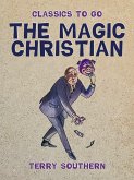 The Magic Christian (eBook, ePUB)
