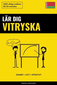 Cover Lär dig Vitryska - Snabbt / Lätt / Effektivt (eBook, ePUB)