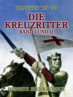 Cover Die Kreuzritter Band I und II (eBook, ePUB)