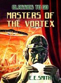Masters of the Vortex (eBook, ePUB)
