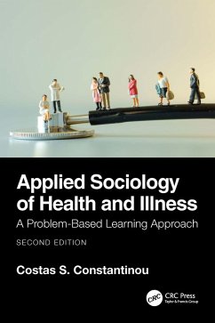 Applied Sociology of Health and Illness (eBook, PDF) Cover Applied Sociology of Health and Illness (eBook, PDF)