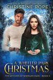 A Wheeler Park Christmas (The Witches of Wheeler Park, #5) (eBook, ePUB)