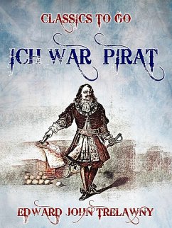 Ich war Pirat (eBook, ePUB) - Trelawny, Edward John