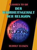 Der Wahrheitsgehalt der Religion (eBook, ePUB)
