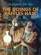 The Doings of Raffles Haw (eBook, ePUB) - Bild 1