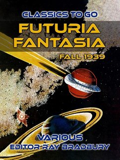 Futuria Fantasia, Fall 1939 (eBook, ePUB) - Bradbury, Various Editor Ray