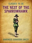 The Nest Of The Sparrowhawk (eBook, ePUB)
