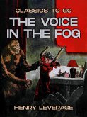 The Voice in the Fog (eBook, ePUB)