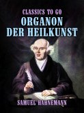 Organon der Heilkunst (eBook, ePUB)