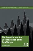 The Insectile and the Deconstruction of the Non/Human (eBook, PDF)